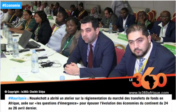 Mauritanie : les professionnels des réseaux de transferts de fonds réunis à Nouakchott Mauritanie : les professionnels des réseaux de transferts de fonds réunis à Nouakchott
