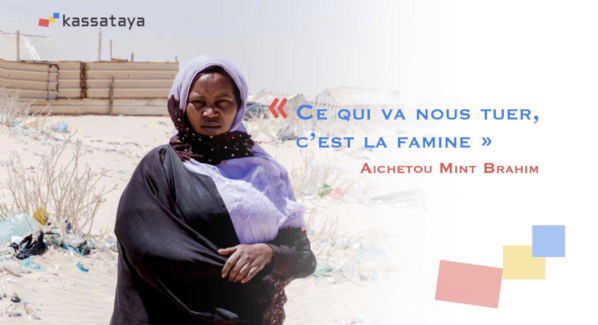 Aichetou Mint Brahim : « Ce qui va nous tuer, c’est la famine ! » Aichetou Mint Brahim : « Ce qui va nous tuer, c’est la famine ! »