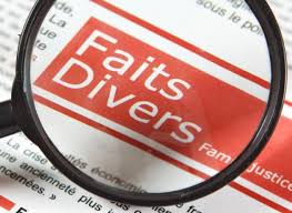 Faits divers… Faits divers… Faits divers…