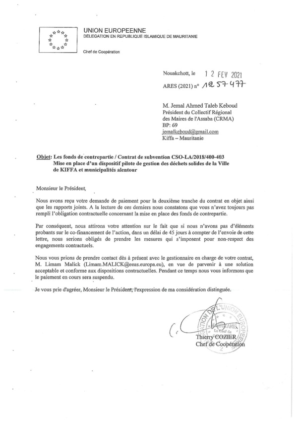 Du non-respect des engagements de l’Etat mauritanien, cas du projet de déchets solides à Kiffa financé par l’Union européenne Du non-respect des engagements de l’Etat mauritanien, cas du projet de déchets solides à Kiffa financé par l’Union européenne