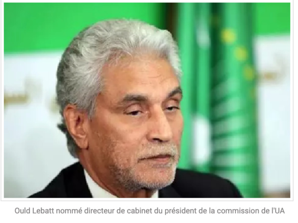 UA: Ould Lebatt nommé au poste de DIRCAB du commissaire Moussa Faki UA: Ould Lebatt nommé au poste de DIRCAB du commissaire Moussa Faki