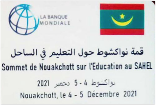 Sommet de Nouakchott: Le Sahel de demain se construit à l’école aujourd’hui Sommet de Nouakchott: Le Sahel de demain se construit à l’école aujourd’hui