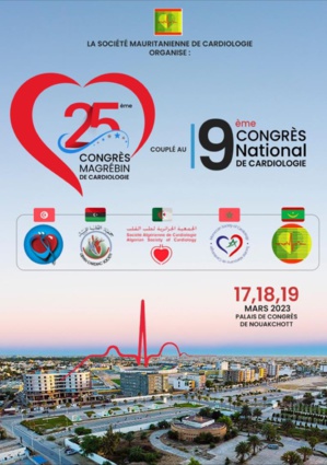 Nouakchott abrite le 25e congrès maghrébin de cardiologie Nouakchott abrite le 25e congrès maghrébin de cardiologie