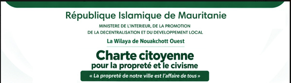 Photos : Cérémonie de signature de la Charte Citoyenne pour la propreté et le civisme présidée par le Wali de Nouakchott Ouest Hamoud Ould M'Hamed Photos : Cérémonie de signature de la Charte Citoyenne pour la propreté et le civisme présidée par le Wali de Nouakchott Ouest Hamoud Ould M'Hamed