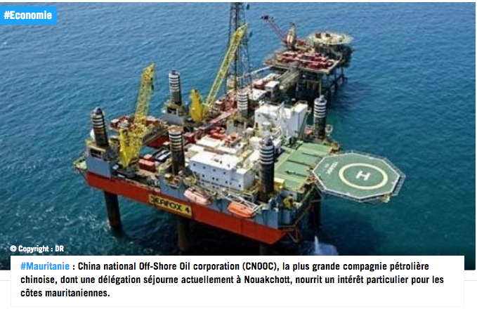 Mauritanie: le géant pétrolier chinois CNOOC lorgne l'off-shore