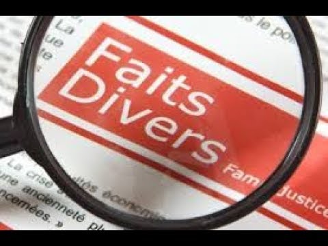 Faits divers… Faits divers… Faits divers…