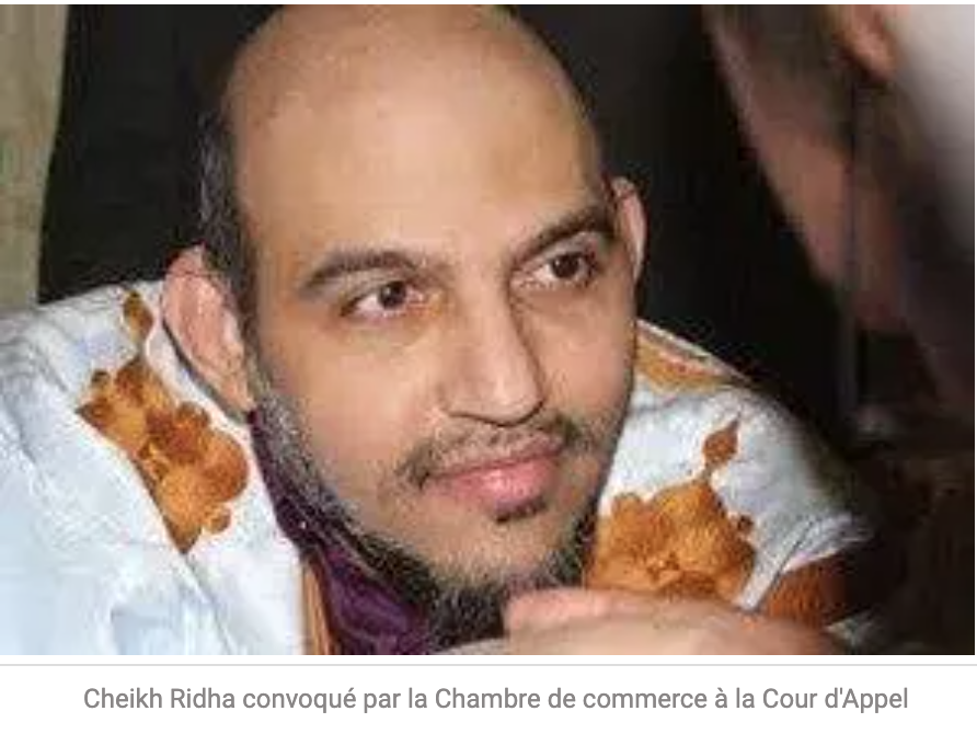 Cheikh Ridha convoqué par la Chambre de commerce à la Cour d'Appel Cheikh Ridha convoqué par la Chambre de commerce à la Cour d'Appel