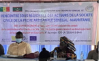 Mauritanie /Sénégal : les acteurs de la pêche artisanale plaident pour un renforcement de la coopération
