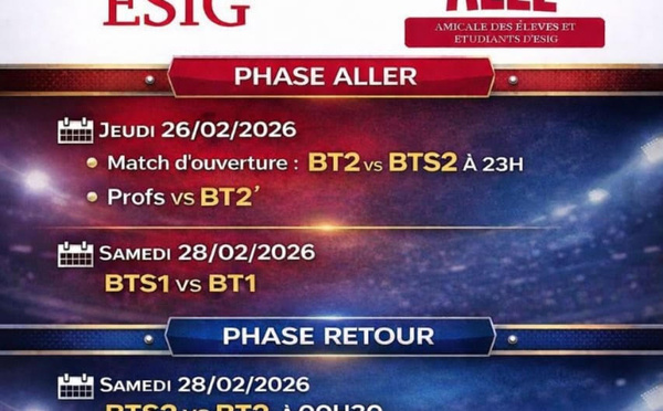 Amicale des Élèves et Étudiants de l’ESIG : Lancement du Tournoi Interclasses, coup d’envoi le 26 février
